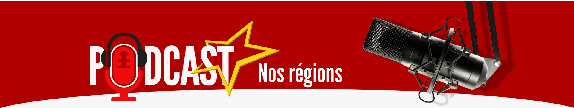PODCAST_Nos-Regions_1920X364